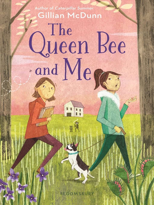 Title details for The Queen Bee and Me by Gillian McDunn - Available